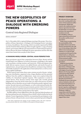 The New Geopolitics of Peace Operations 3 Political Dispute and Ethnic Tensions Between Uzbek and Kyrgyz Civilians Escalated Into Violence