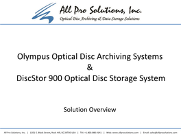 Olympus Optical Disc Archiving Systems & Discstor 900 Optical