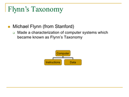 Flynn's Taxonomy