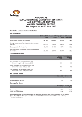 APPENDIX 4E EVOLUTION MINING LIMITED ACN 084 669 036 and CONTROLLED ENTITIES ANNUAL FINANCIAL REPORT for the Year Ended 30 June 2020