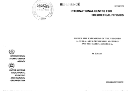 7 International Centre for Theoretical Physics