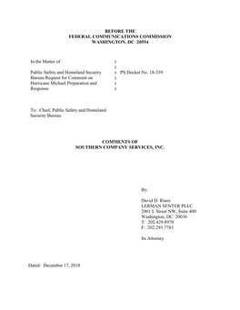 BEFORE the FEDERAL COMMUNICATIONS COMMISSION WASHINGTON, DC 20554 in the Matter of Public Safety and Homeland Security Bureau R