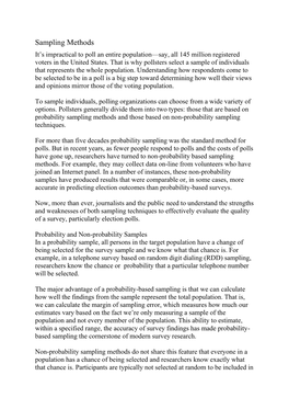 Sampling Methods It’S Impractical to Poll an Entire Population—Say, All 145 Million Registered Voters in the United States