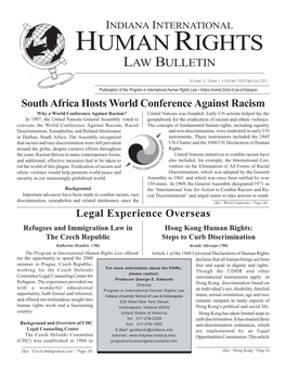 Indianapolis South Africa Hosts World Conference Against Racism Why a World Conference Against Racism? United Nations Was Founded