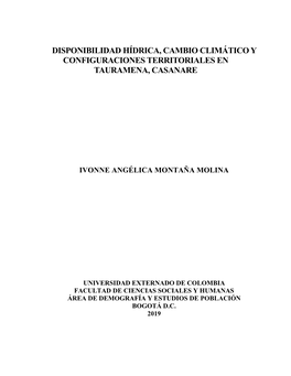 Disponibilidad Hídrica, Cambio Climático Y Configuraciones Territoriales En Tauramena, Casanare