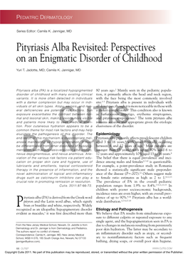 Pityriasis Alba Revisited: Perspectives on an Enigmatic Disorder of Childhood