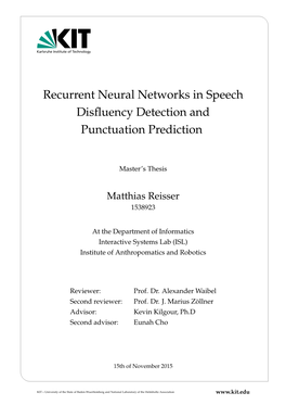 Recurrent Neural Networks in Speech Disfluency Detection And