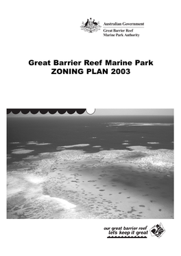 Great Barrier Reef Marine Park ZONING PLAN 2003