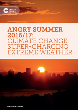 Angry Summer 2016/17: Climate Change Super-Charging Extreme Weather