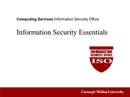 Information Security Essentials Definition of Information Security