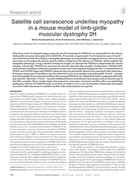 Satellite Cell Senescence Underlies Myopathy in a Mouse Model of Limb-Girdle Muscular Dystrophy 2H Elena Kudryashova, Irina Kramerova, and Melissa J