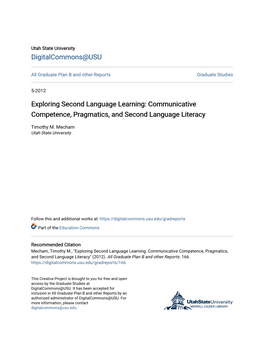 Exploring Second Language Learning: Communicative Competence, Pragmatics, and Second Language Literacy