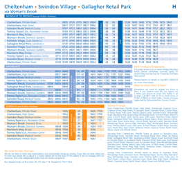 Cheltenham • Swindon Village • Gallagher Retail Park H Via Wyman’S Brook MONDAYS to FRIDAYS Except Public Holidays