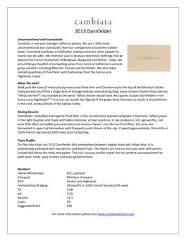 2013 Cambiata Dornfelder, Santa Lucia Highlands