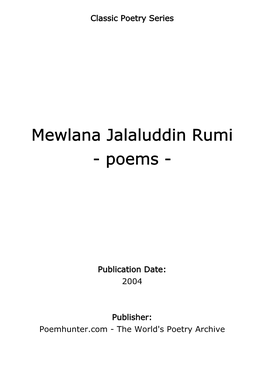 Mewlana Jalaluddin Rumi - Poems