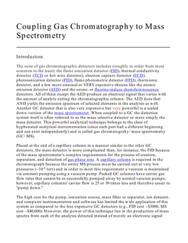 Coupling Gas Chromatography to Mass Spectrometry