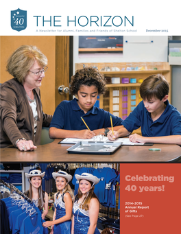 THE HORIZON a Newsletter for Alumni, Families and Friends of Shelton School December 2015