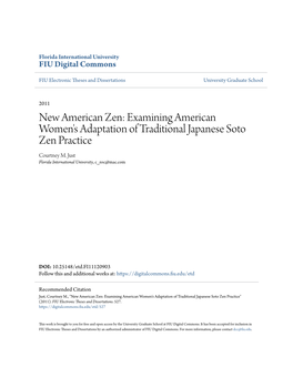 New American Zen: Examining American Women's Adaptation of Traditional Japanese Soto Zen Practice Courtney M