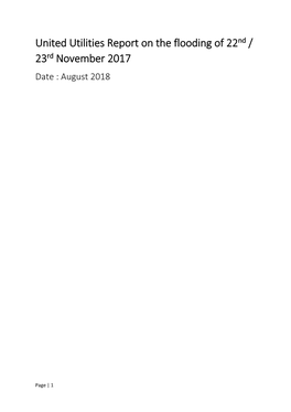 United Utilities Report on the Flooding of 22Nd / 23Rd November 2017 Date : August 2018