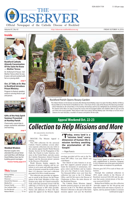 Collection to Help Missions and More Page 4 by Amanda Hudson News Editor Oday, Every Land Is a “Mission Land,” Every DIOCESE—The Mission Appeal Is ‘T Coming