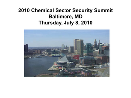 2010 Chemical Sector Security Summit, Baltimore, MD, Thursday