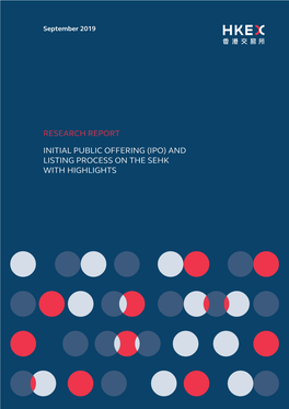 Initial Public Offering (Ipo) and Listing Process on the Sehk with Highlights