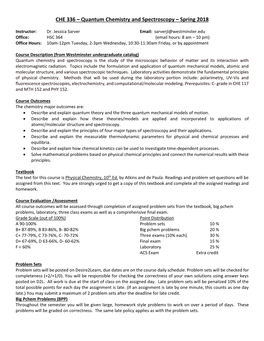 Quantum Chemistry and Spectroscopy – Spring 2018