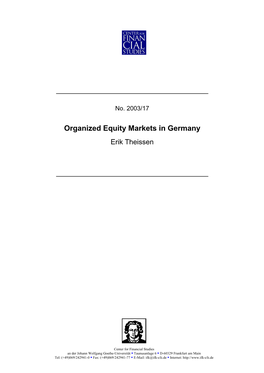 Organized Equity Markets in Germany Erik Theissen