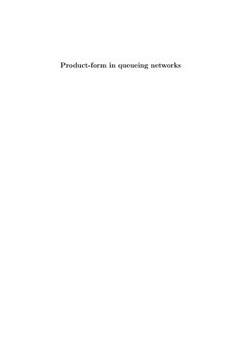 Product-Form in Queueing Networks