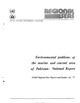 Environmental Problems of the Marine and Coastal Area of Pakistan: National Report