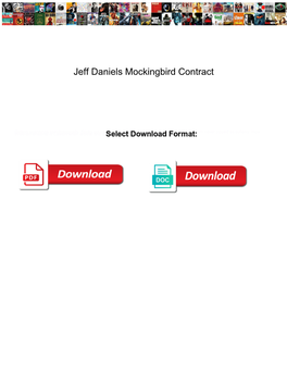 Jeff Daniels Mockingbird Contract