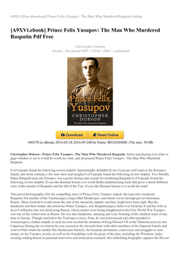 Prince Felix Yusupov: the Man Who Murdered Rasputin Online