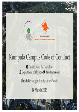 Kumpula Campus Code of Conduct � David J