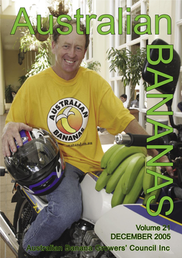 Australian Banana Growers' Council Inc Volume 21 DECEMBER 2005