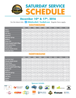 SCHEDULE December 10Th & 17Th, 2016 for the Latest Info: @Ridesunrail / Sunrail.Com Regular Fares Apply