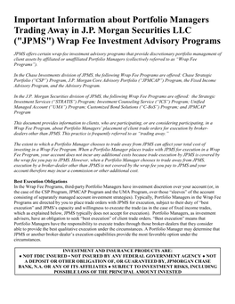 JPMS CWM Trading Away Disclosure