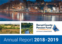 Annual Report 2018-2019 © Cover Photos: Main Image, Andy Harris - Weymouth Harbour