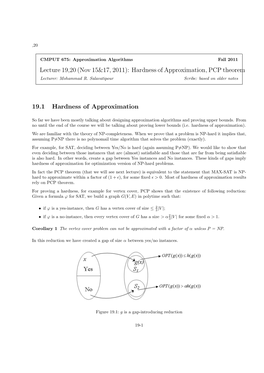 Lecture 19,20 (Nov 15&17, 2011): Hardness of Approximation, PCP