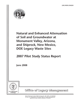 Natural and Enhanced Attenuation of Soil and Ground Water At