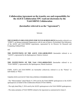 Collaboration Agreement on the Transfer, Use and Responsibility for the ALICE Collaboration TPC Read-Out Electronics by the NA61/SHINE Collaboration