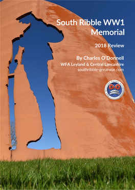 South Ribble WW1 Memorial - 2018 Review