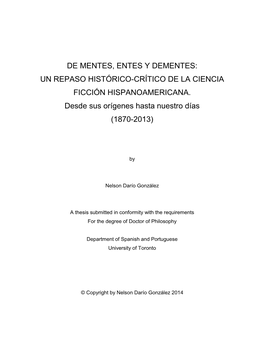 De Mentes, Entes Y Dementes: Un Repaso Histórico-Crítico De La Ciencia Ficción Hispanoamericana