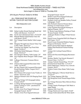 MBA Seattle Auction House Great Northwest Estates! Antiquities and Design – TIMED AUCTION Bid.Mbaauction.Com Items Begin to Close at 10AM on Thursday 6/24