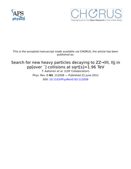 Search for New Heavy Particles Decaying to ZZ→Llll, Lljj in Pp[Over ¯] Collisions at Sqrt[S]=1.96 Tev T