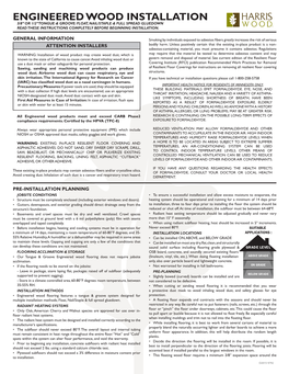 Engineered Wood Installation 3/8” Or 1/2” Tongue & Groove: Float, Nail/Staple & Full Spread Gluedown Read These Instructions Completely Before Beginning Installation