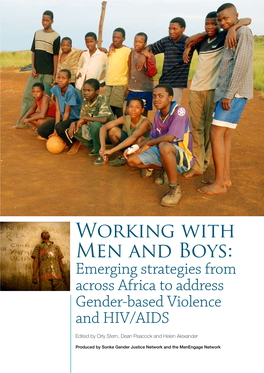 Working with Men and Boys: Emerging Strategies from Across Africa to Address Gender-Based Violence and HIV/AIDS