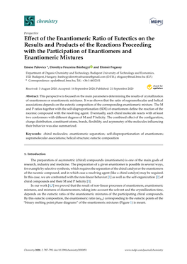 Effect of the Enantiomeric Ratio of Eutectics on the Results and Products of the Reactions Proceeding with the Participation Of