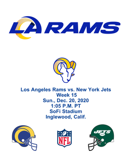 Los Angeles Rams Vs. New York Jets Week 15 Sun., Dec. 20, 2020 1:05 P.M