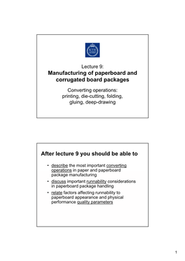 Manufacturing of Paperboard and Corrugated Board Packages