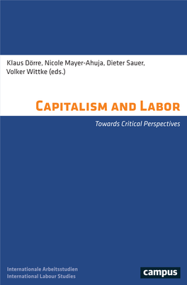 Capitalism and Labor Has Become a Standard Work on This Subject